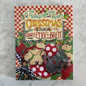 Mary Engelbreit "Let the Merry Making Begin" Book